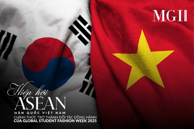 Hiệp hội ASEAN Hàn Quốc Việt Nam chính thức trở thành Đối tác đồng hành của Global Student Fashion Week 2025